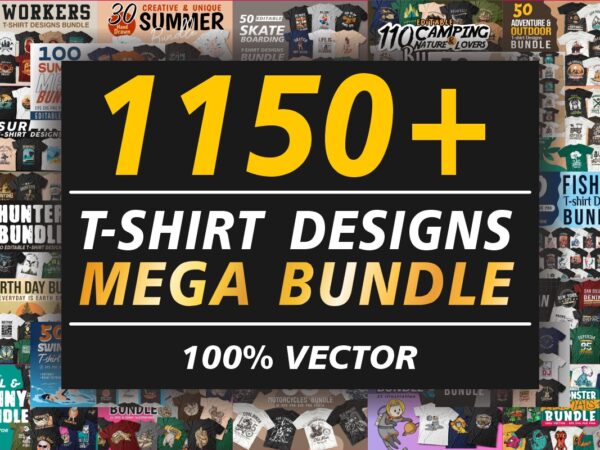 T-shirt design mega bundle, T-shirt design vector packs, T-shirt design ...